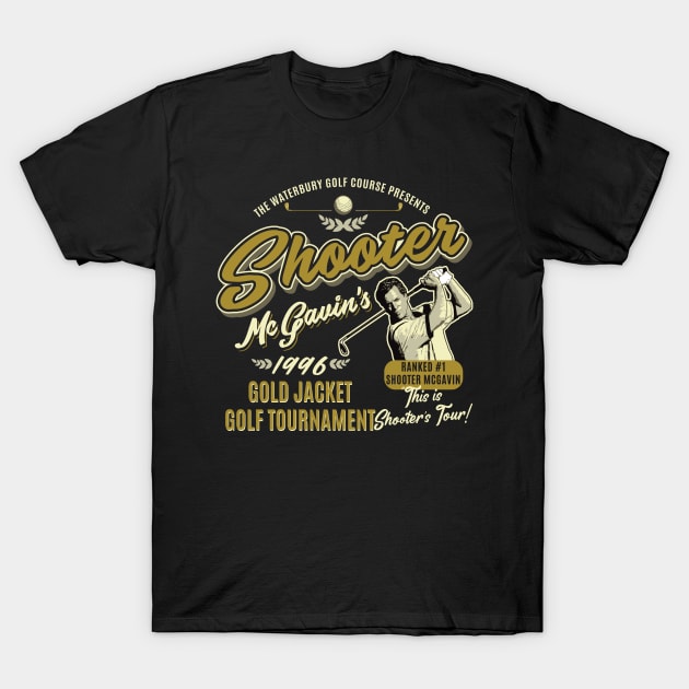 Shooter McGavin Gold Jacket Golf Tournament T-Shirt by Alema Art